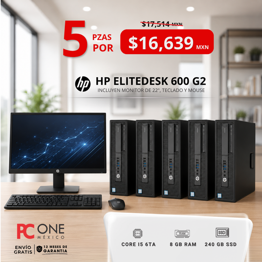 PAQUETE -  5 Equipos PC - HP ELITEDESK 600 G2, Core i5 6ta, 8 GB RAM, 240 GB SSD, MONITOR 22"