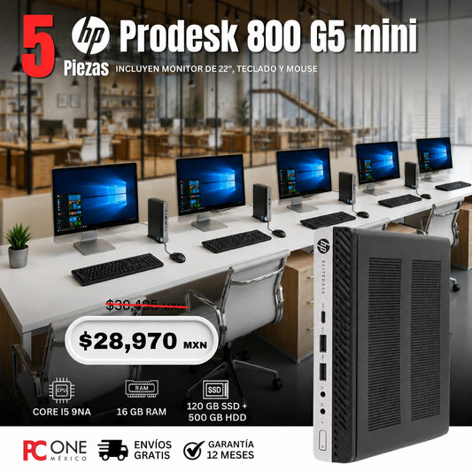 PAQUETE 5 EQUIPOS - HP PRODESK 800 G5 Mini - CORE i5 9NA GEN, 16 GB RAM, 240 GB SSD