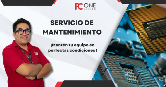 Servicio de mantenimiento a computadoras en PC ONE MÉXICO